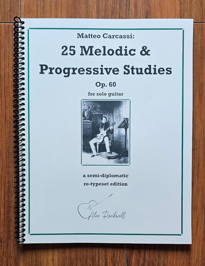 Matteo Carcassi: 25 Melodic & Progressive Studies, Op. 60