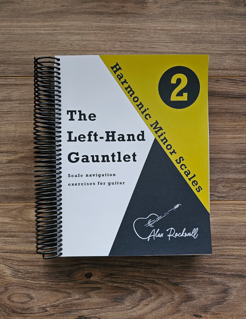 The Left-Hand Gauntlet, Volume 2: Harmonic Minor Scales