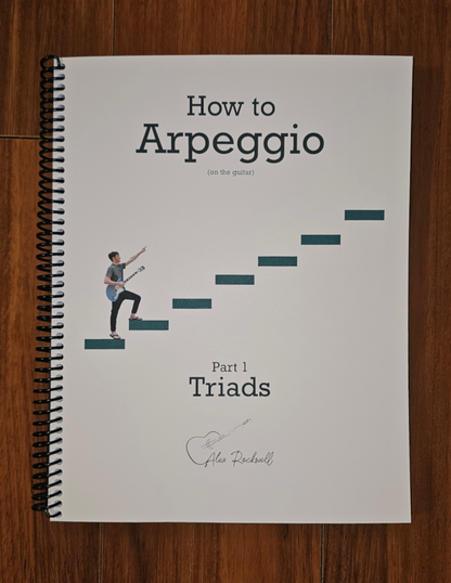 How to Arpeggio, Part 1: Triads